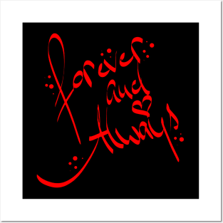 forever and always - für immer und ewig Red and black Posters and Art